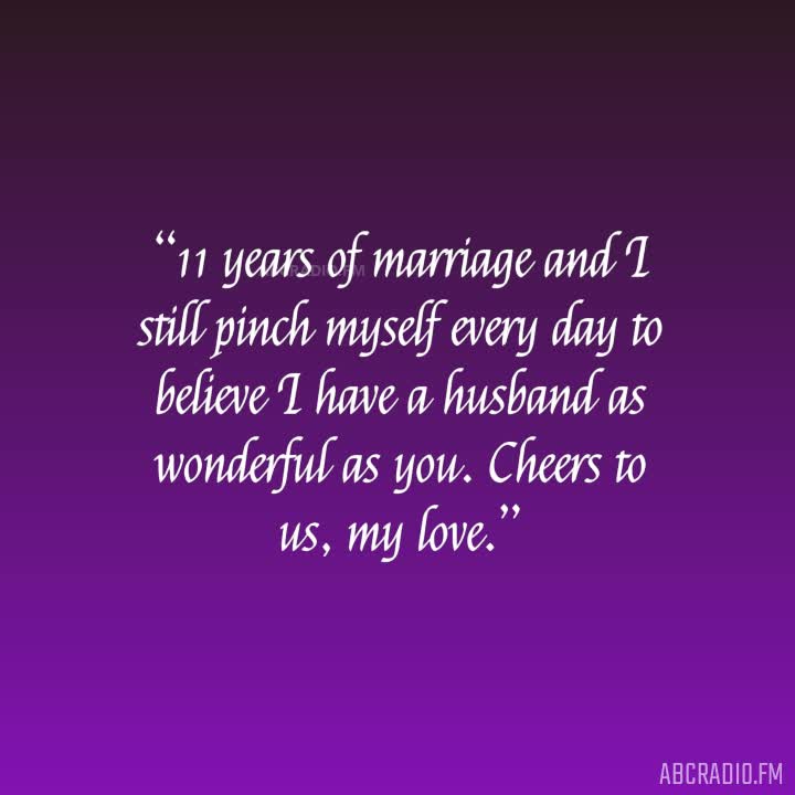 Husband 11th Wedding Anniversary Quotes Abcradiofm