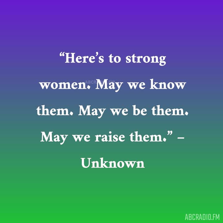 International Women's Day – Here's to Strong Women