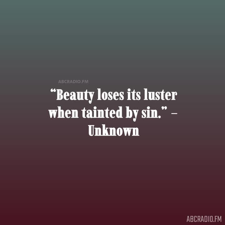 BEAUTIFUL SIN QUOTES –