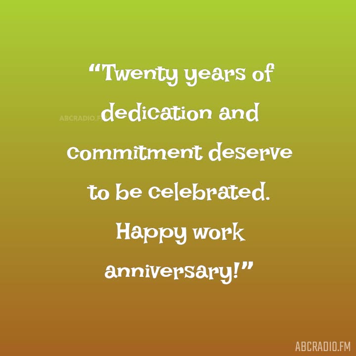 20TH YEAR WORK ANNIVERSARY QUOTES – AbcRadio.fm