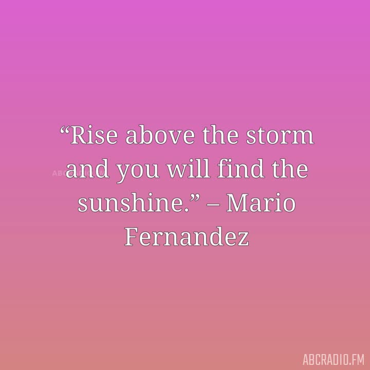 INSPIRATIONAL QUOTES ABOUT RISING ABOVE –