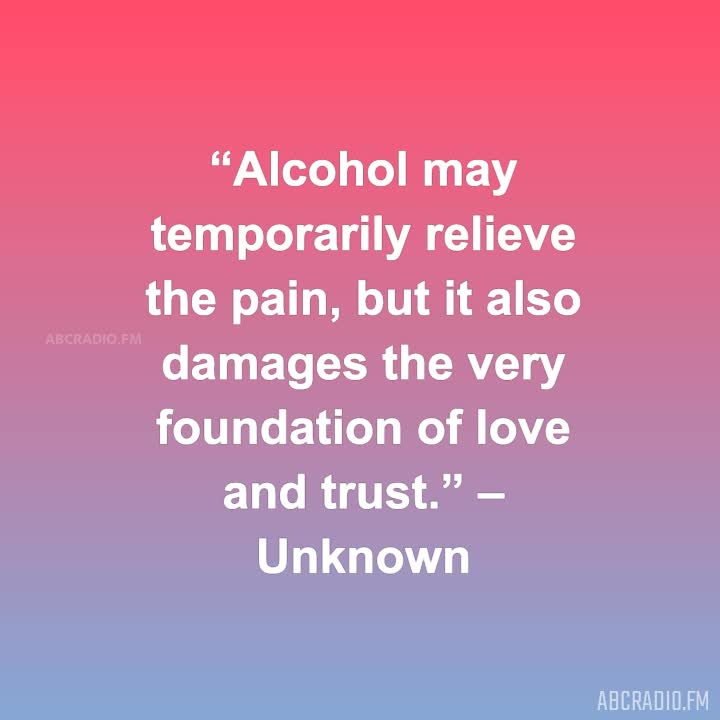 36+ Quotes About Alcohol Ruining Relationships