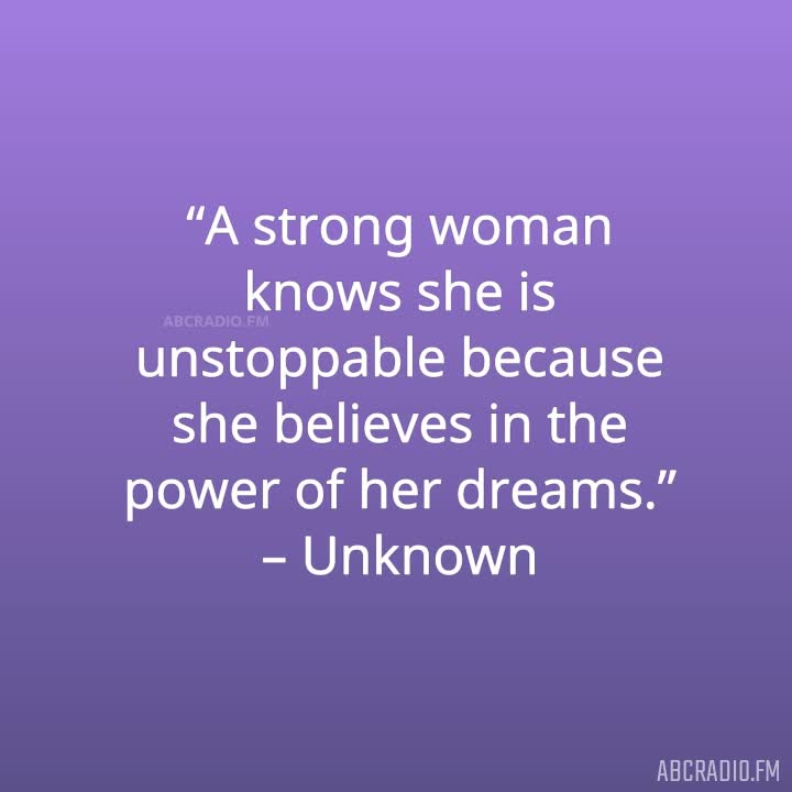 STRONG WOMEN POSITIVE QUOTES –